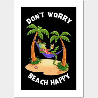 Don't Worry Beach Happy Posters and Art